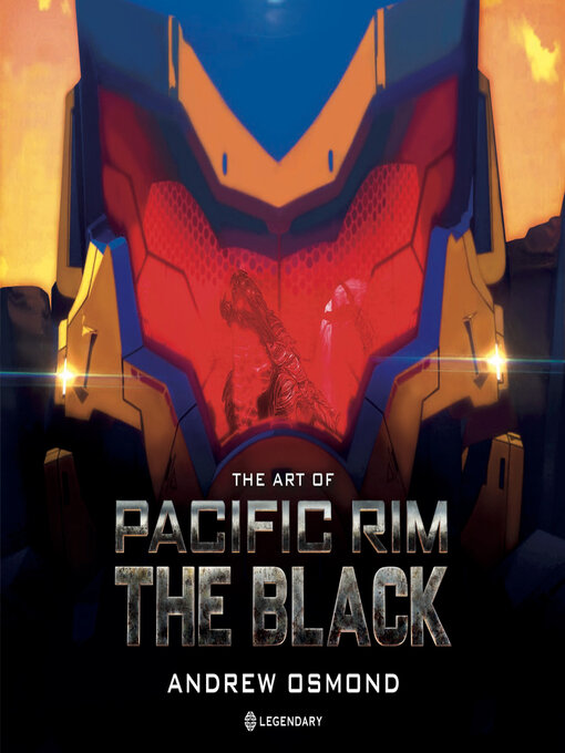 Title details for The Art of Pacific Rim by Andrew Osmond - Wait list